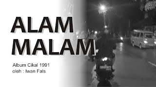 Download lagu Alam Malam - Iwan Fals dengan Lirik mp3