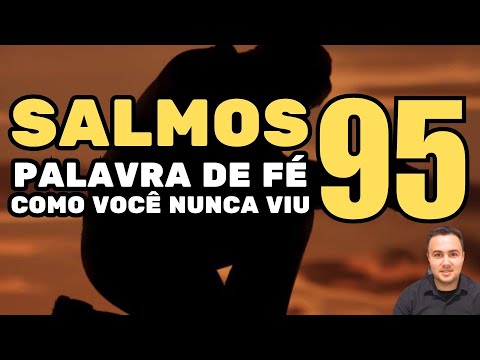 THIS PSALM 95 WILL SPEAK TO YOU (WORD OF FAITH)