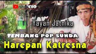Download lagu HAREPAN KATRESNA - YAYAN JATNIKA II TEMBANG POP SUNDA LAWAS @Abahcio mp3 Download lagu HAREPAN KATRESNA - YAYAN JATNIKA II TEMBANG POP SUNDA LAWAS @Abahcio mp3