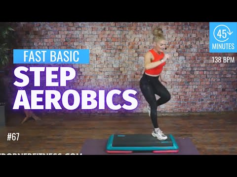 45 Minute FAST BASIC STEP aerobics 🔥 138 bpm 🔥 CDornerfitness #67