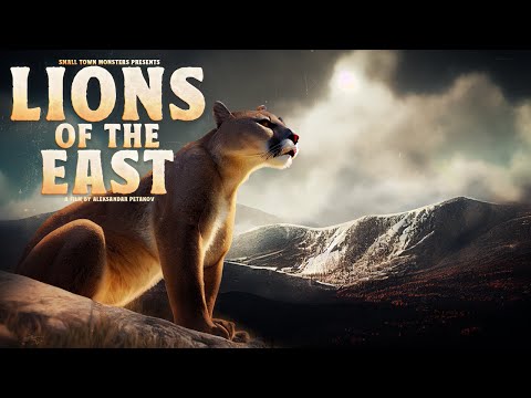 LIONS OF THE EAST (Mystery Big Cats Cryptozoology Documentary)