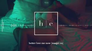 Maajei Vu - Better Love Me Now
