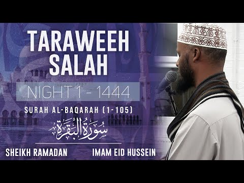 Taraweeh | Night 1 1444 (2023) | Sheikh Ramadan and Imam Eid Hussein | #alfurqancentre #taraweeh