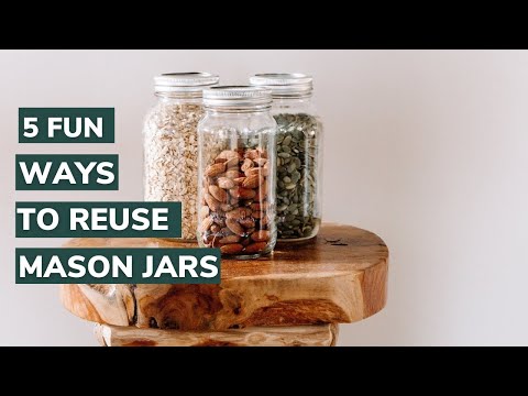 5 FUN WAYS TO USE MASON JARS!