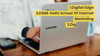 Top 10 Digital Marketing Institutes In Delhi