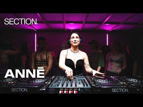 ANNĒ | Techno DJ Set | SECTION. | February 2026