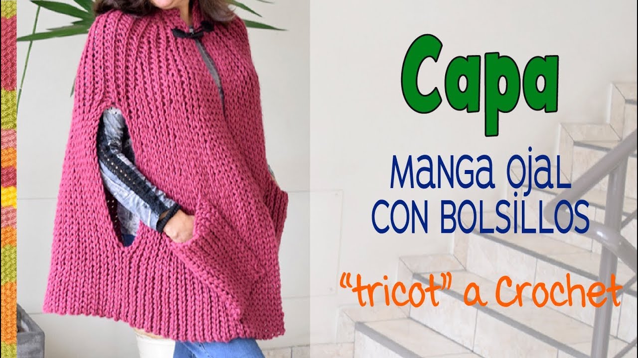 Capa manga ojal con bolsillo tejida a crochet en punto elástico tricot / Tejiendo Perú