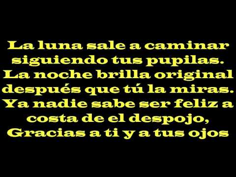 Calle 13 con Silvio Rodriguez - Ojos color sol (Letra)