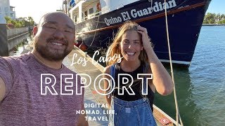 Los Cabos - Travel, Expenses, Life and Income Updates - Nov 2019
