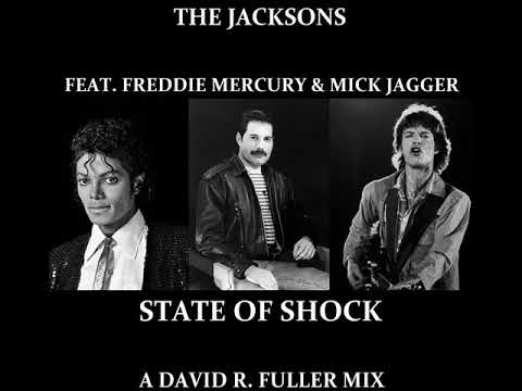 The Jacksons (feat. Freddie Mercury & Mick Jagger) - State Of Shock (A David R. Fuller Mix)