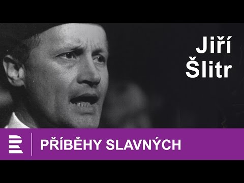 Příběhy slavných: Jiří Šlitr