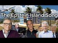 The Epstein Island Song