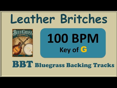 Leather Britches bluegrass backing track 100 bpm