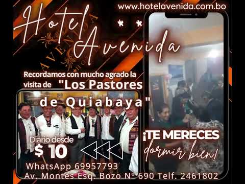 HOTEL AVENIDA **  La Paz Bolivia  Pastores de Quiabaya