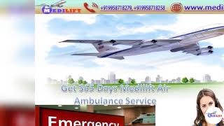 Get an Excellent Air Ambulance Service in Delhi