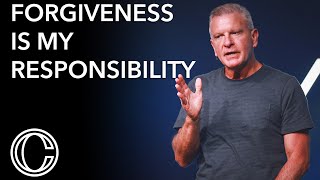 Forgiveness is My Responsibility