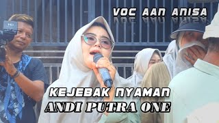 Download lagu ANDI PUTRA 1 Kejebak Nyaman Voc Aan Anisa Live Sumber Mulya Haurgeulis Tgl 12 Juni 2025 mp3