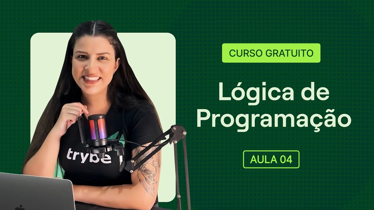 O que são ESTRUTURAS CONDICIONAIS na LÓGICA DE PROGRAMAÇÃO? | CURSO GRATUITO da TRYBE