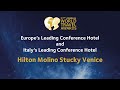 Hilton Molino Stucky Venice