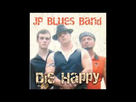 JP Blues Band — Only A Fool