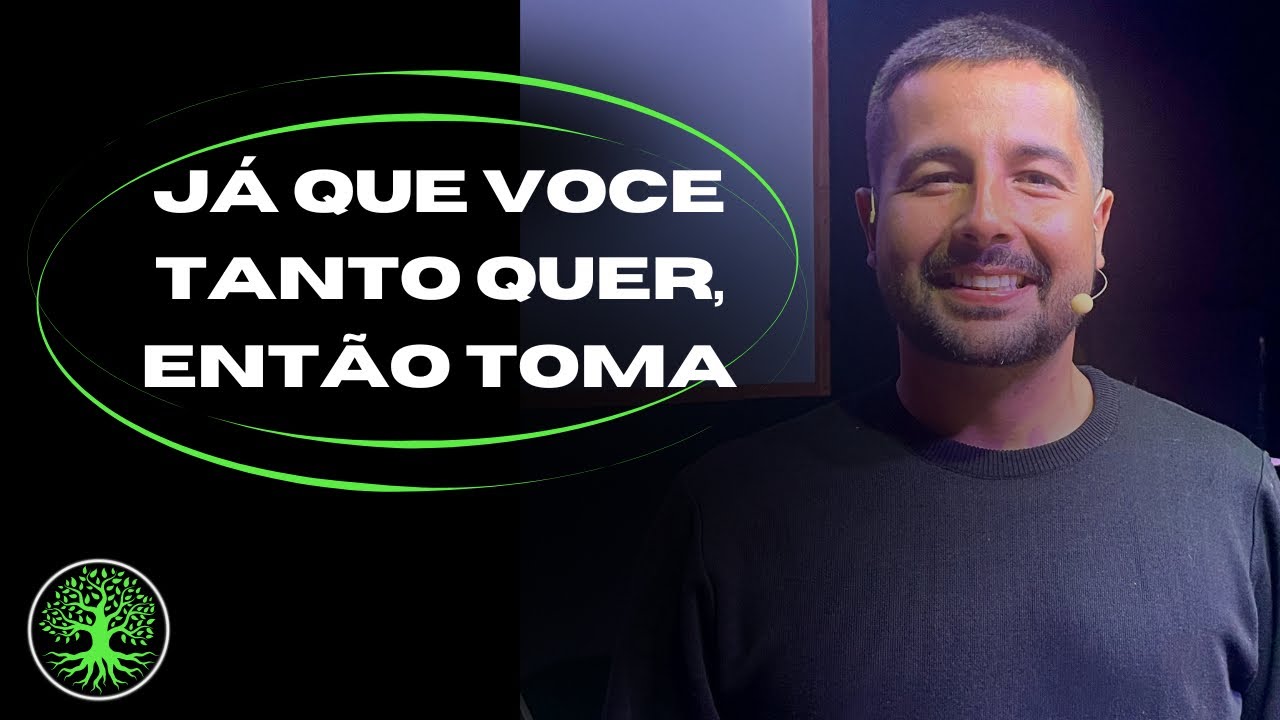 JÁ QUE VOCÊ TANTO QUER, ENTÃO TOMA || Avelar Braum - IGREJA BASE OSASCO