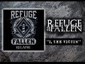 Refuge Of The Fallen - I, The Victim 