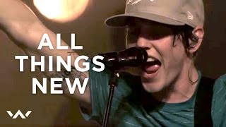 "All Things New" - ELEVATION WORSHIP