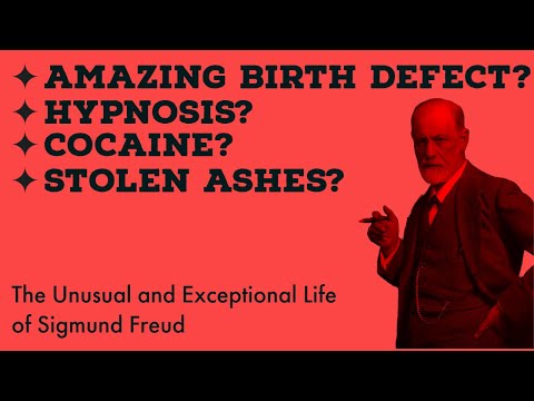 The Exceptional and Unusual Life of Sigmund Freud