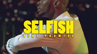 King Promise - Selfish (Official Audio)