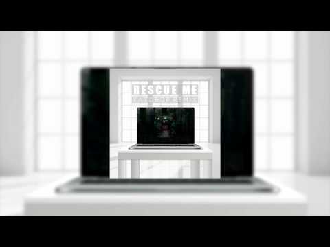 Hallywood X - Rescue Me (Katdrop Remix)