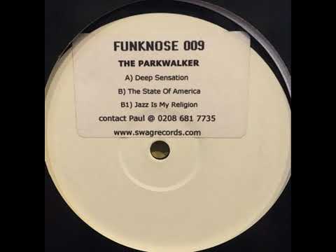 The Parkwalker  -  Deep Sensation (Dancing Sensation)