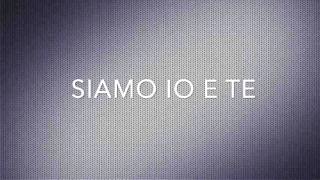 Io e Te, Francesco Guasti - Testo