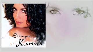 Karina - Sin ti (M. Azevedo)