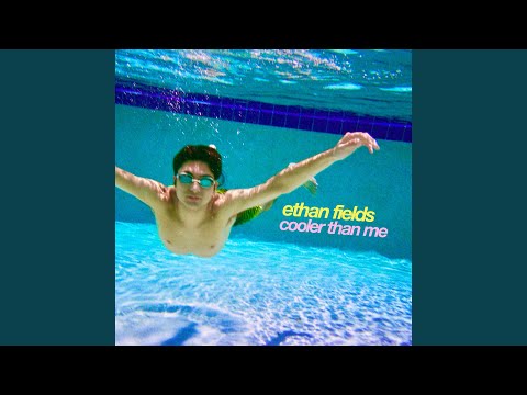 Cooler Than Me - Ethan Fields