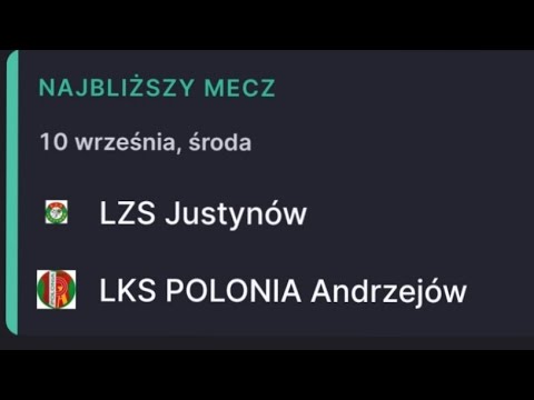 LIVE Mecz LZS Justynow - LKS Polonia Andrzejów