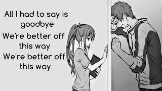 Secondhand Serenade - Goodbye (Lyrics)