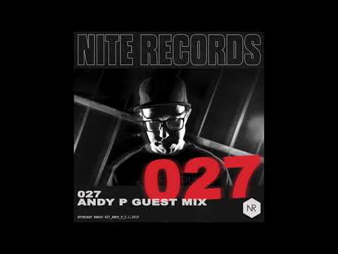 NITECAST Radio 027 - Andy P Guest Mix