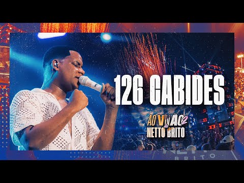 126 CABIDES - Netto Brito | Ao Vivão 2.0 [OFICIAL]