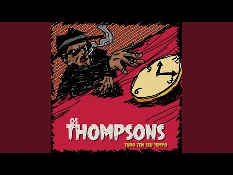 Menina Gasolina - Os Thompsons