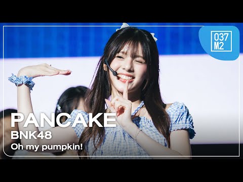 BNK48 Pancake - Oh my pumpkin! @ NIPPON HAKU BANGKOK 2025, QSNCC [Fancam 4K 60p] 250831