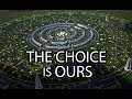 The Choice is Ours (2016) Official Full Version