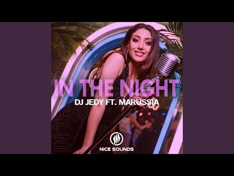 In The Night (feat. Marussia)