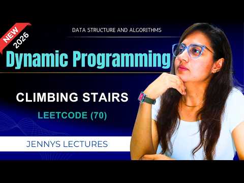 LEETCODE 70 - Climbing Stairs | 4 Approaches | DP Series