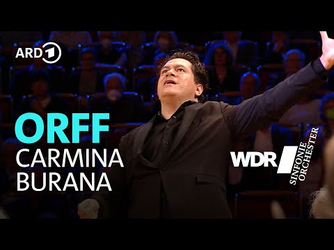 Carl Orff - Carmina Burana | Cristian Măcelaru | Orquesta Sinfónica WDR | Coro de la Radio WDR