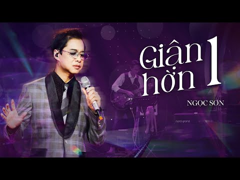 Ngọc Sơn live như nuốt đĩa với ca khúc GIẬN HỜN 1 | Live in Giao Lộ Thời Gian