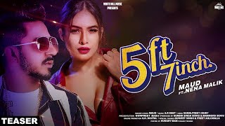 5 ft 7 Inch (Teaser) Maud ft Neha Malik | Releasing 1 Nov  | White Hill Music