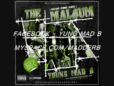 YOUNG MAD B FT DANGER WER WE LIVE