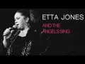 Etta Jones - AND THE ANGELS SING