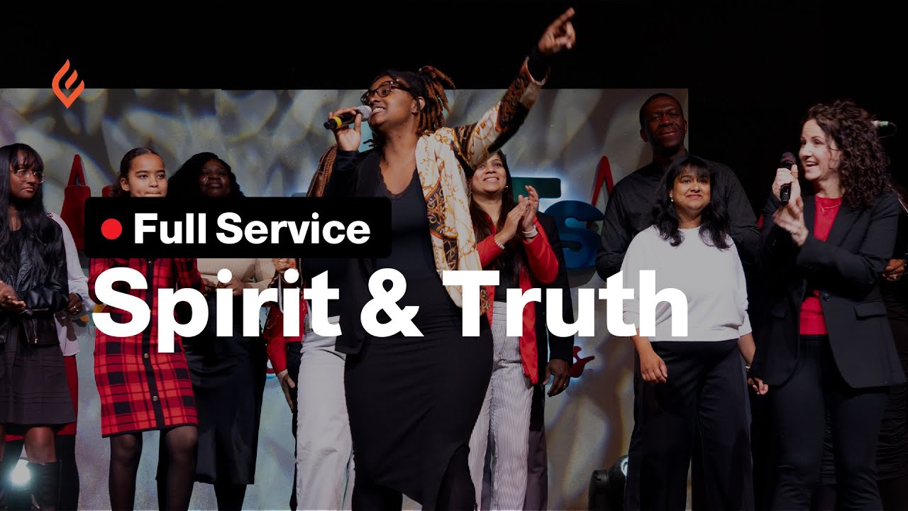 Spirit & Truth