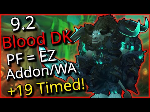 9.2 - Plaguefall +19: Blood Death Knight POV